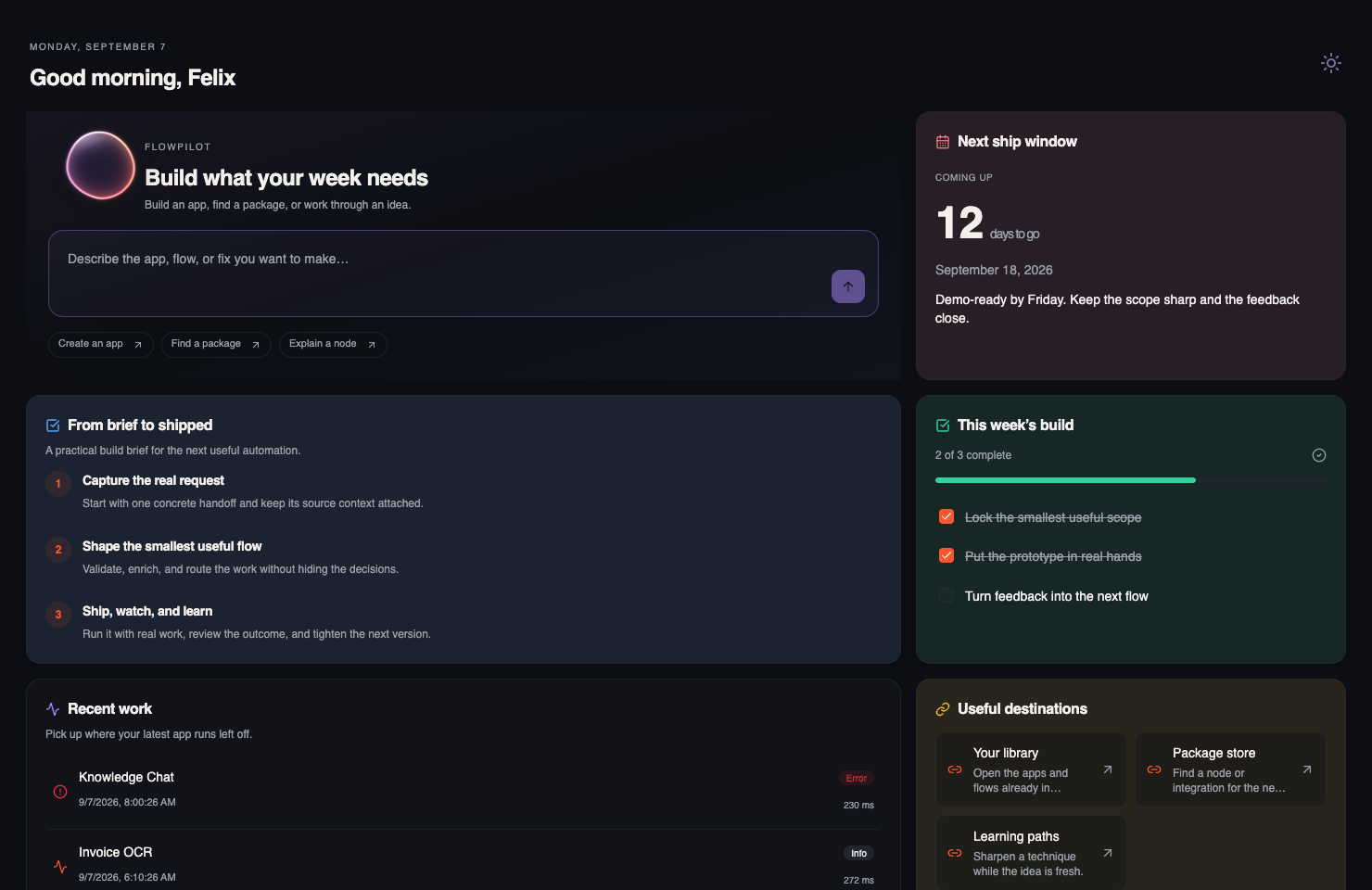 A dark, assistant-first Flow-Like Home with one FlowPilot hero, a three-step build brief, recent work, useful links, a shipping checklist, and a milestone